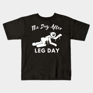 The Day After Leg Day Zombie Edition Kids T-Shirt